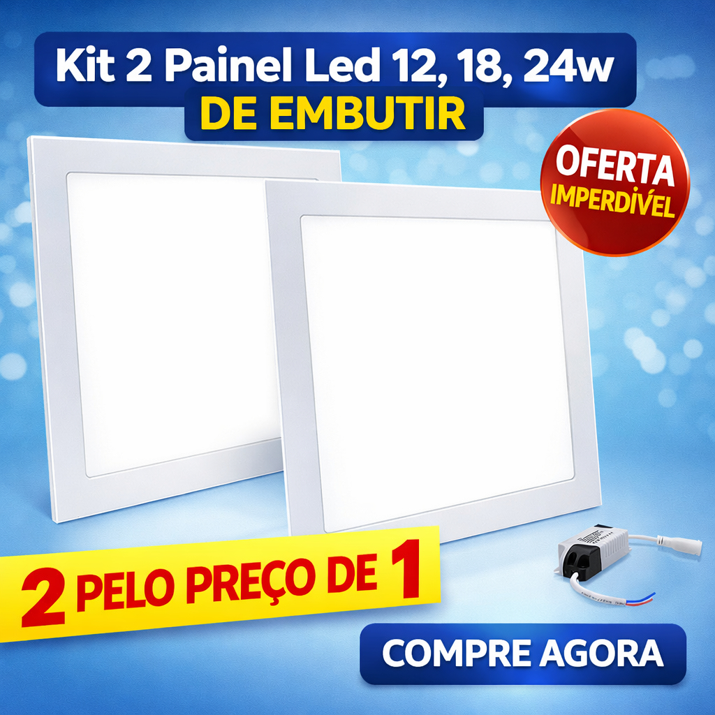 Kit 2 Plafon Painel Led 12, 18 E 24w de Embutir- Ideal para Gesso, Sanca, Forro